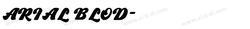 ARIAL BLOD字体转换